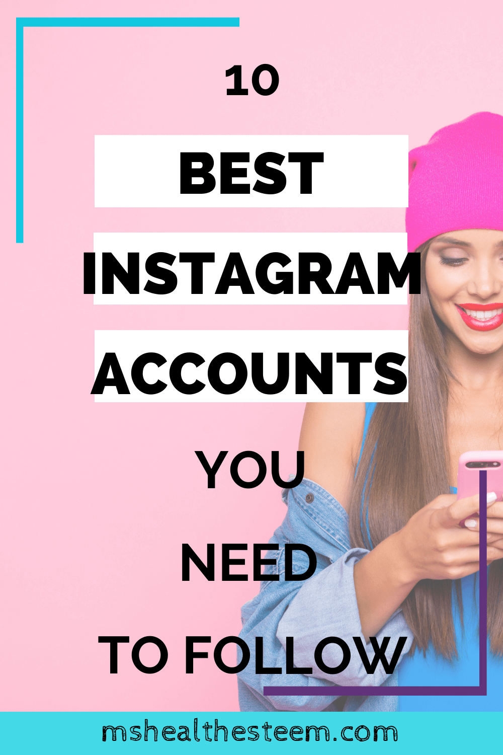 10 Best Instagram Accounts You Absolutely Need To Follow